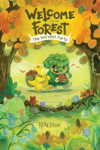 Welcome to the Forest: The Harvest Party (Volume 1)