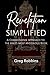 Revelation Simplified: A Commonsense Approach To The Bible's Most Mysterious Book