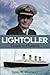 Lightoller: Titanic to Dunkirk