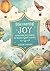 Discovering Joy: Not Because Life is Perfect, but Because God is Faithful - an Interactive Devotional