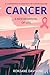 Cancer by Roksane Davison