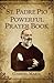 St. Padre Pio Powerful Pray...