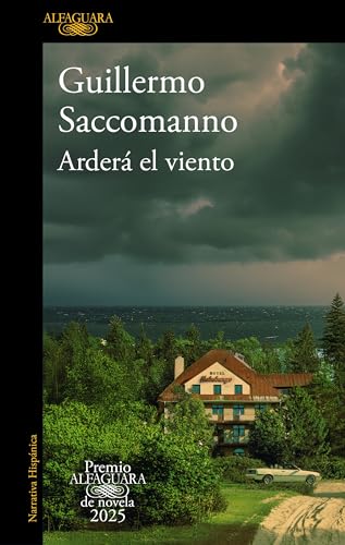 Portada de Arderá el viento, de Guillermo Saccomanno