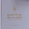 Grace From Day To...