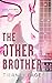 The Other Brother (London Hearts, #1)