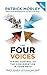 The Four Voices: Taking Control of the Conversation In Your Head