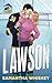 Lawson: A Bangor Badgers Novel