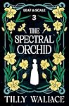 The Spectral Orchid