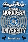 Frayed Owner (Morrigan University Book 4)