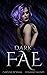Dark Fae (Ruthless Boys of ...