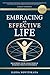 Embracing an Effective Life by Ilona Novitskaya Embracing an Effective Life by Ilona Novitskaya