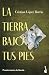 La tierra bajo tus pies