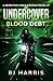 Undercover: Blood Debt: The...