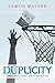 Duplicity: Basketball, Drug...