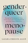 Genderqueer Menop...