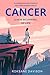 Cancer A New Beginning of L...