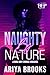 Naughty By Nature: A Dark W...