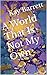 A World That Is Not My Own by Kay Barrett