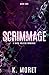 Scrimmage (Twisted Mementos Book 1)