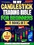 The New Candlestick Trading Bible for Beginners by Logan Vance