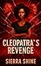 CLEOPATRA'S REVENGE