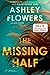 The Missing Half