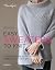 Easy Sweaters to Knit by Melanie Berg