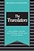 The Translators by Richard Gangelhoff