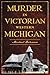 Murder in Victorian Western...