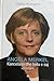 Angela Merkel : kancelarja ...