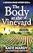The Body at the Vineyard (A...