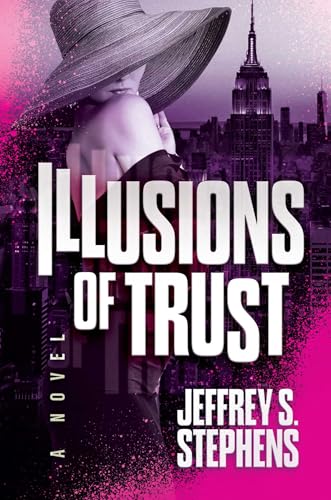 Illusions of Trust (Hardcover)