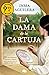 La dama de la Cartuja (La Cartuja, #1)