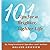101 Tips for a Brighter, Li...