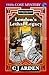 London's Lethal Legacy: A B...