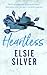 Heartless (Chestnut Springs, #2)