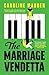 The Marriage Vendetta: 'Wonderfully edgy and exquisitely funny' - Joseph O'Connor
