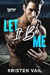 Let It Be Me: A F...