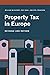 Property Tax in Europe: Rev...