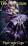The Perfection of a Violet