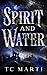 Spirit and Water (Cymraeg T...