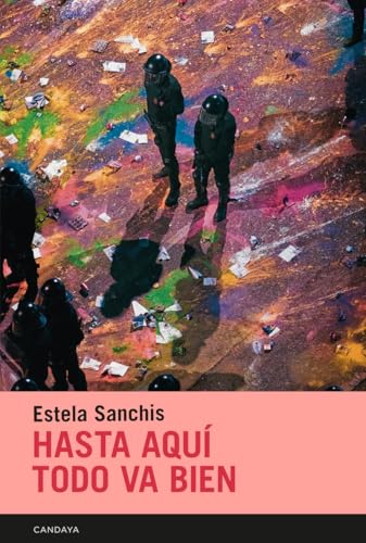 Hasta aquí todo va bien (Paperback)