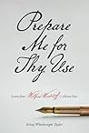 Prepare Me for Th...
