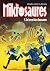 Les Mikrosaures - tome 1 - Le Secret des dinosaures