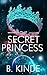 The Secret Princess: Blood ...