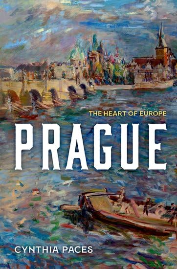 Prague: The Heart of Europe (Hardcover)