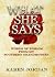 What She Says: Words of Wis...