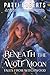 Beneath the Wolf Moon: An U...