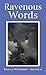 Ravenous Words