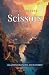 Scissors: An Adventure Novel Set In Turkey